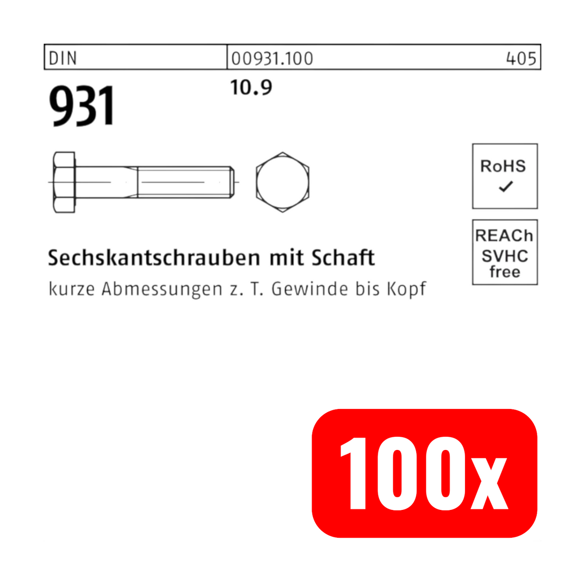 CAB FASTENING Sechskantschraube Schaft M 10 x 110 DIN 931 blank 100 STÜCK - 4043952211359