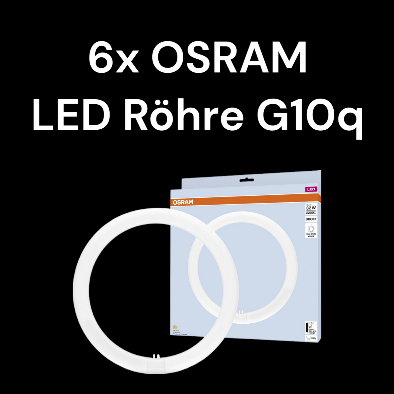 Osram Led Röhre Leuchte Lampe Licht G10q Neutralweiß 18.3 W 300mm 6 Stück B-Ware - 4099854042683